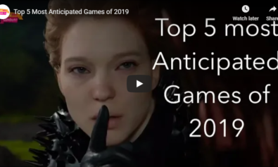 Top 5 Anticipated Games 2019